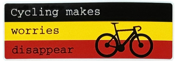 Cycling makes worries disappear - Cycling Sticker