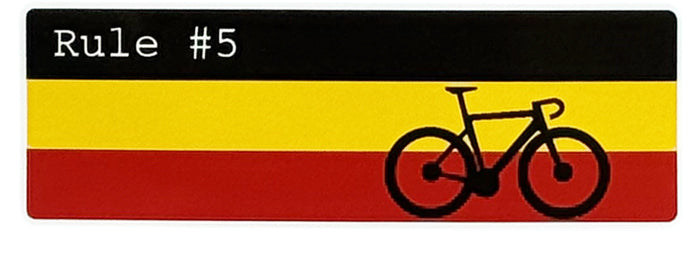 Rule #5 - Cycling Sticker